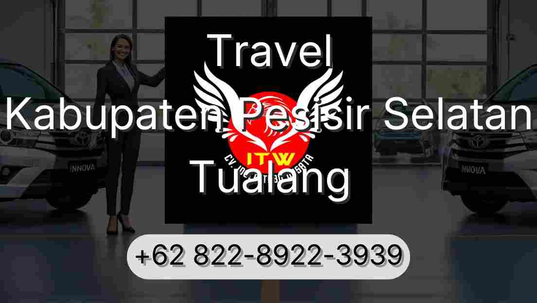 Travel Kabupaten Pesisir Selatan Tualang