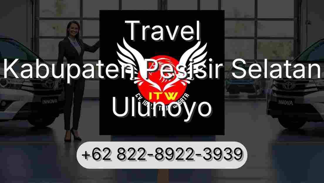 Travel Kabupaten Pesisir Selatan Ulunoyo