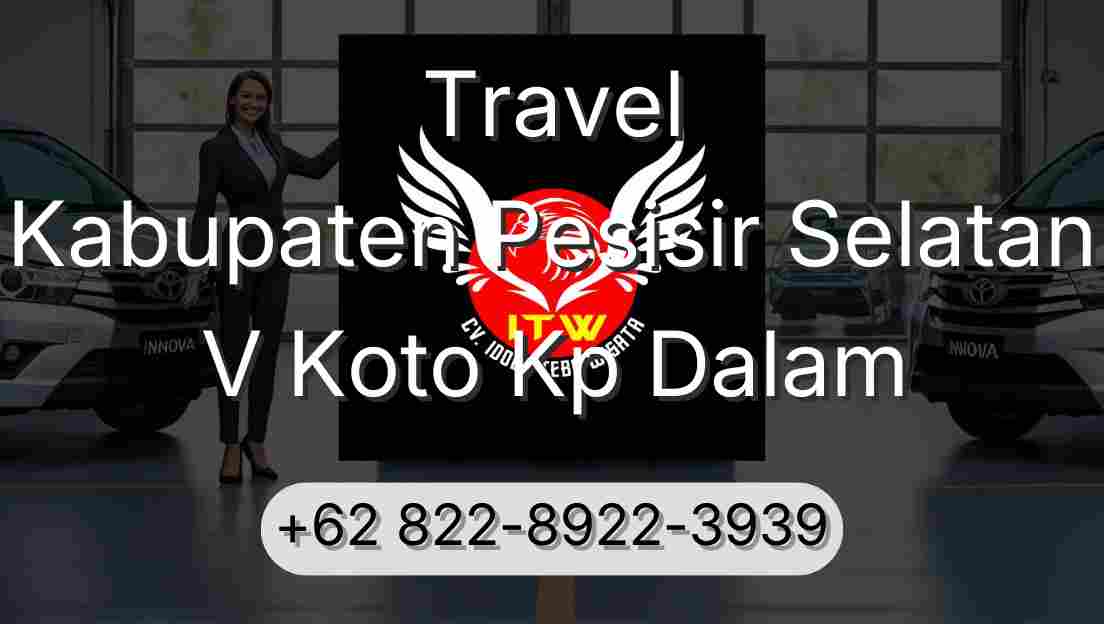Travel Kabupaten Pesisir Selatan V Koto Kp Dalam