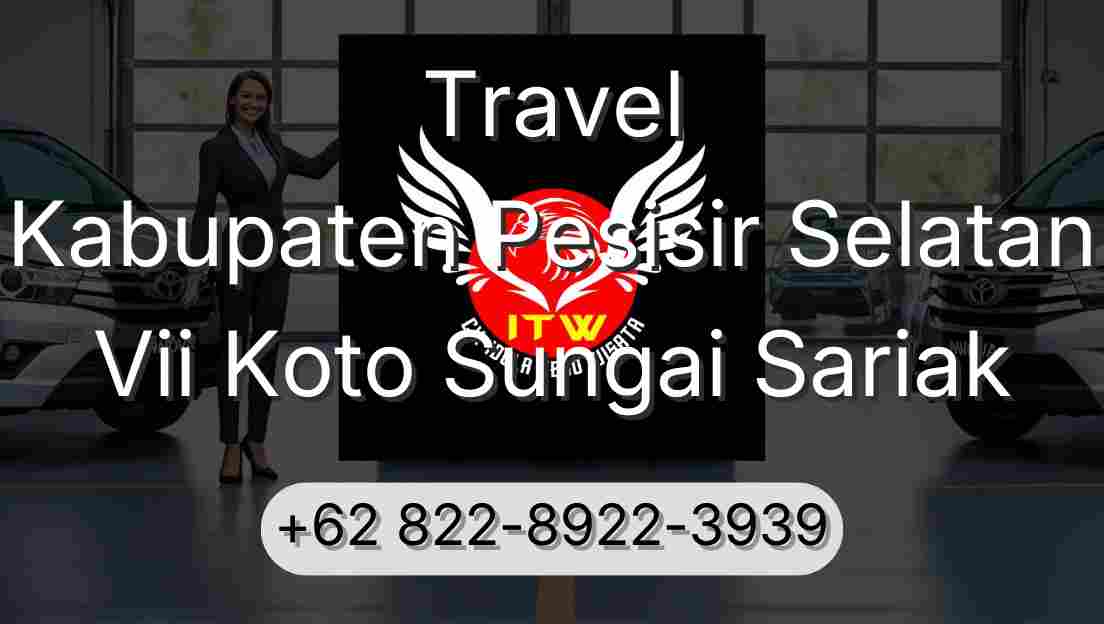 Travel Kabupaten Pesisir Selatan Vii Koto Sungai Sariak