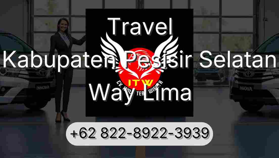 Travel Kabupaten Pesisir Selatan Way Lima