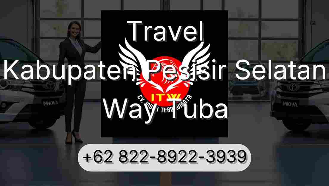 Travel Kabupaten Pesisir Selatan Way Tuba