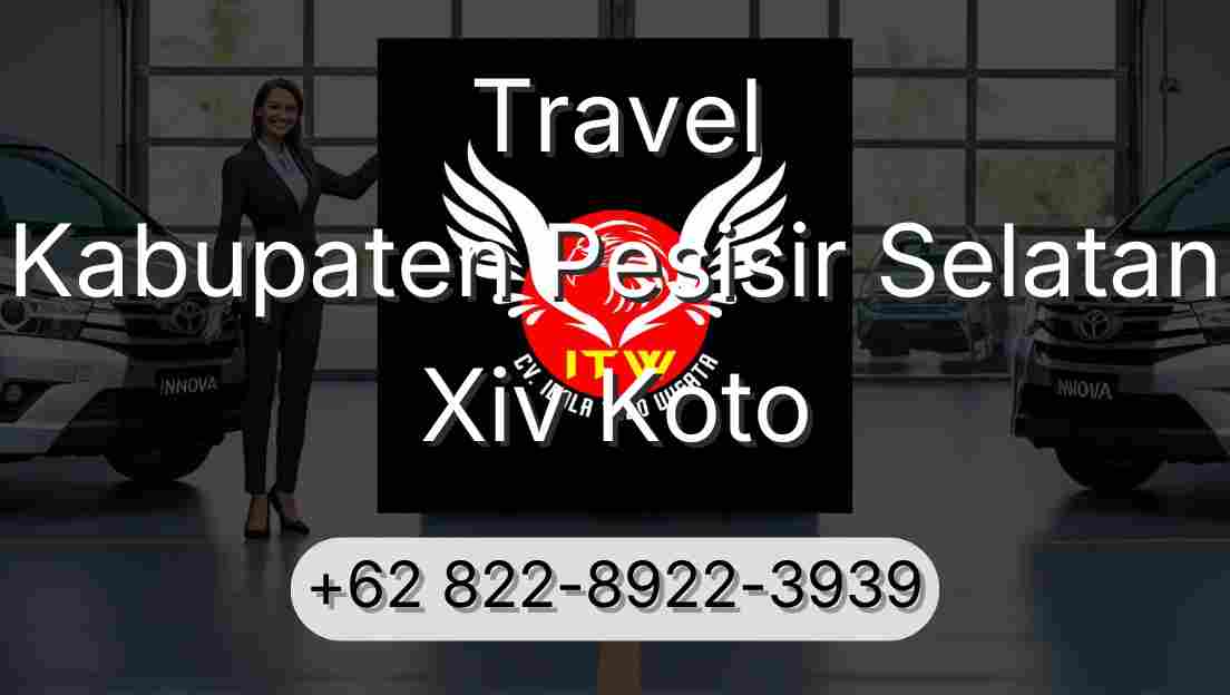 Travel Kabupaten Pesisir Selatan Xiv Koto