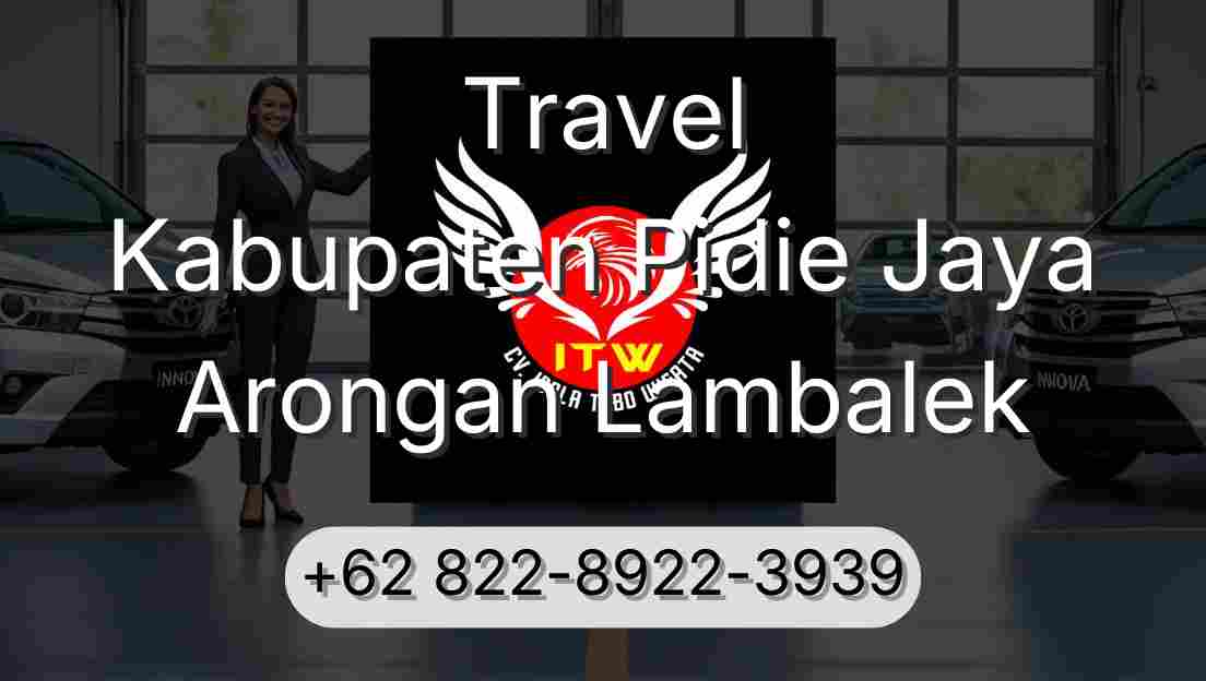 Travel Kabupaten Pidie Jaya Arongan Lambalek