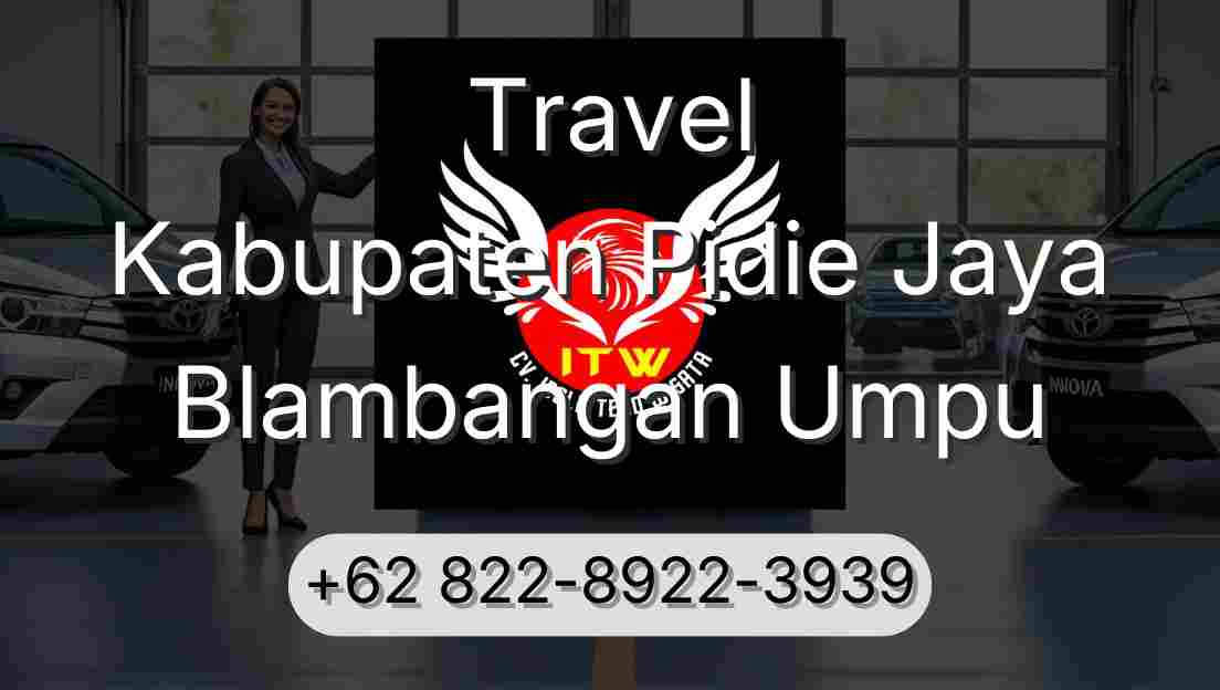 Travel Kabupaten Pidie Jaya Blambangan Umpu