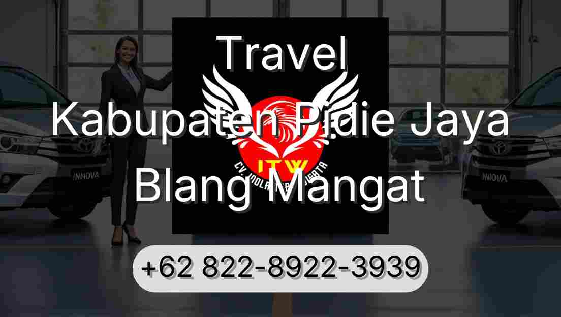 Travel Kabupaten Pidie Jaya Blang Mangat