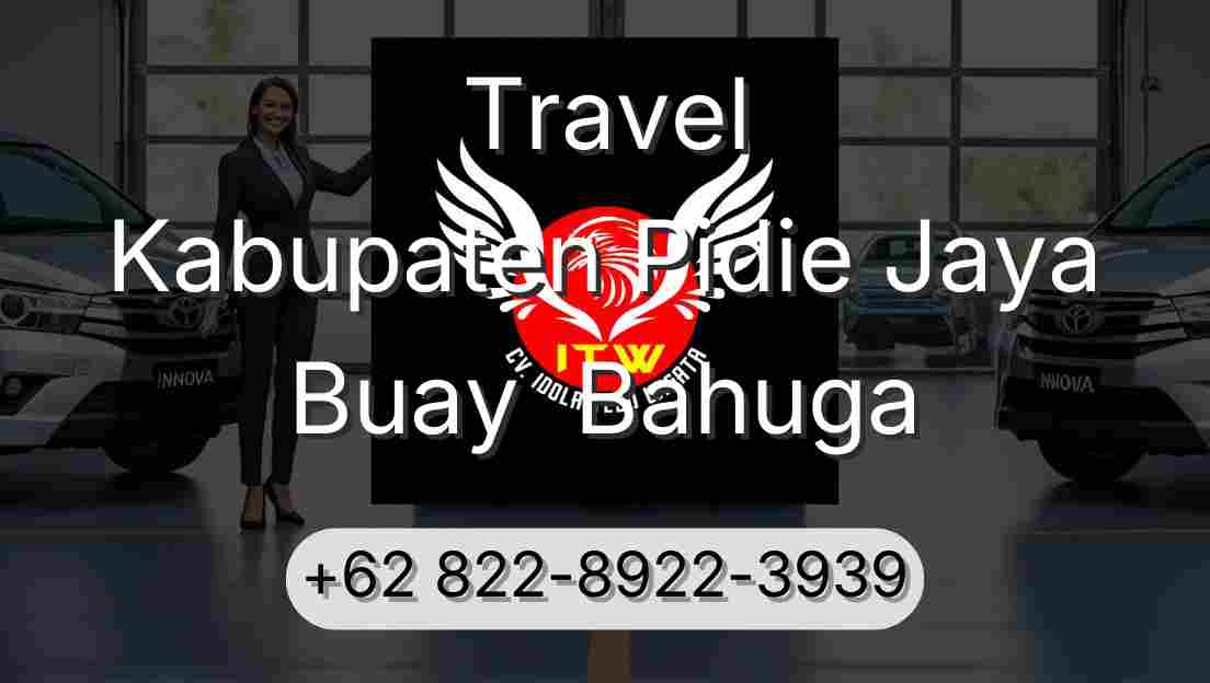 Travel Kabupaten Pidie Jaya Buay  Bahuga