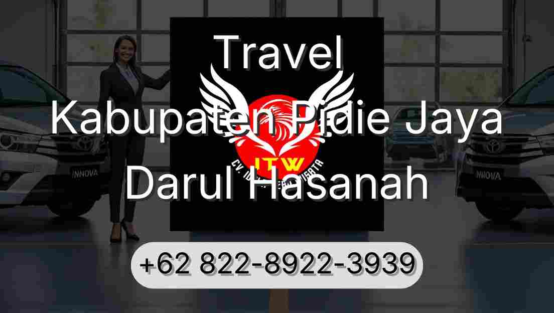 Travel Kabupaten Pidie Jaya Darul Hasanah