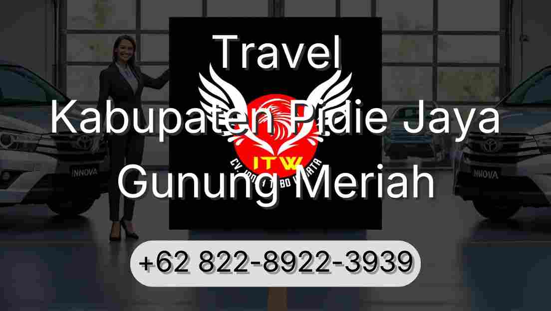 Travel Kabupaten Pidie Jaya Gunung Meriah