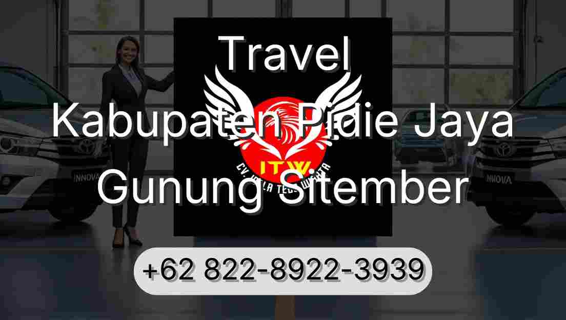 Travel Kabupaten Pidie Jaya Gunung Sitember