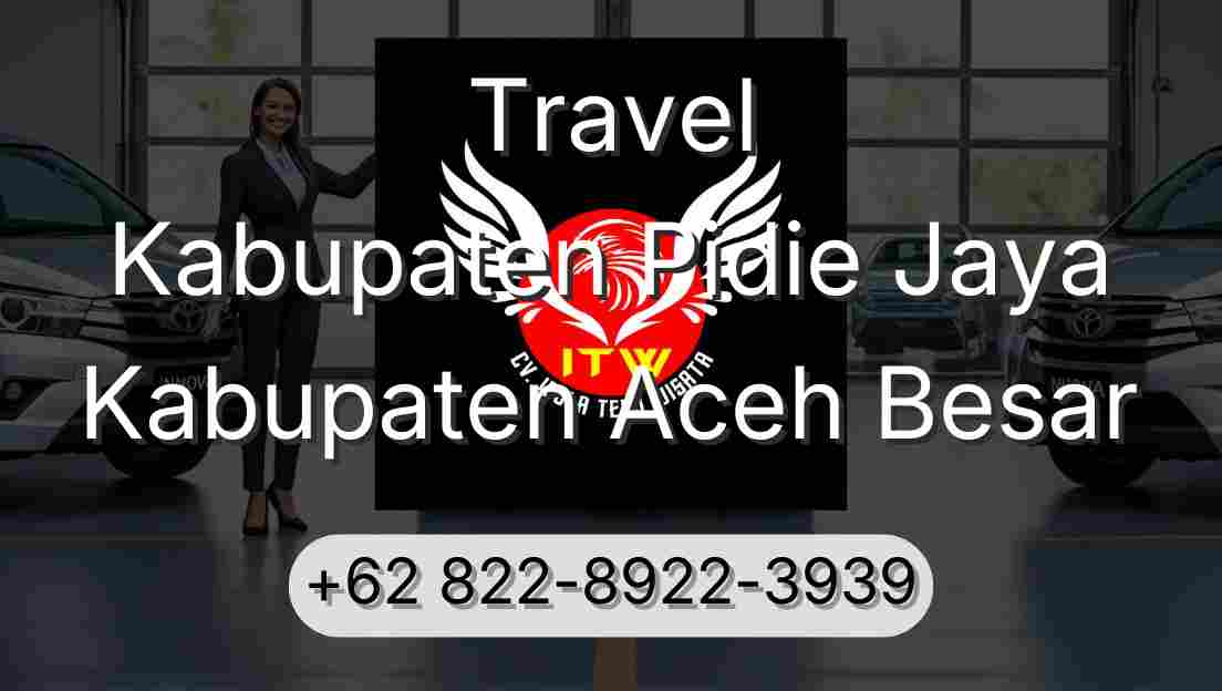 Travel Kabupaten Pidie Jaya Kabupaten Aceh Besar
