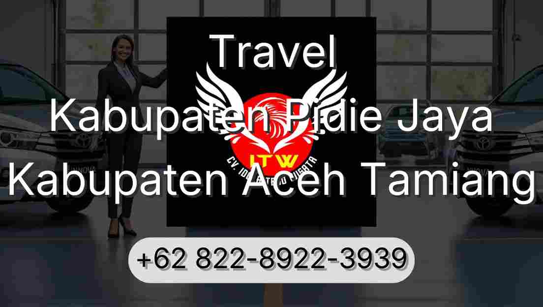 Travel Kabupaten Pidie Jaya Kabupaten Aceh Tamiang