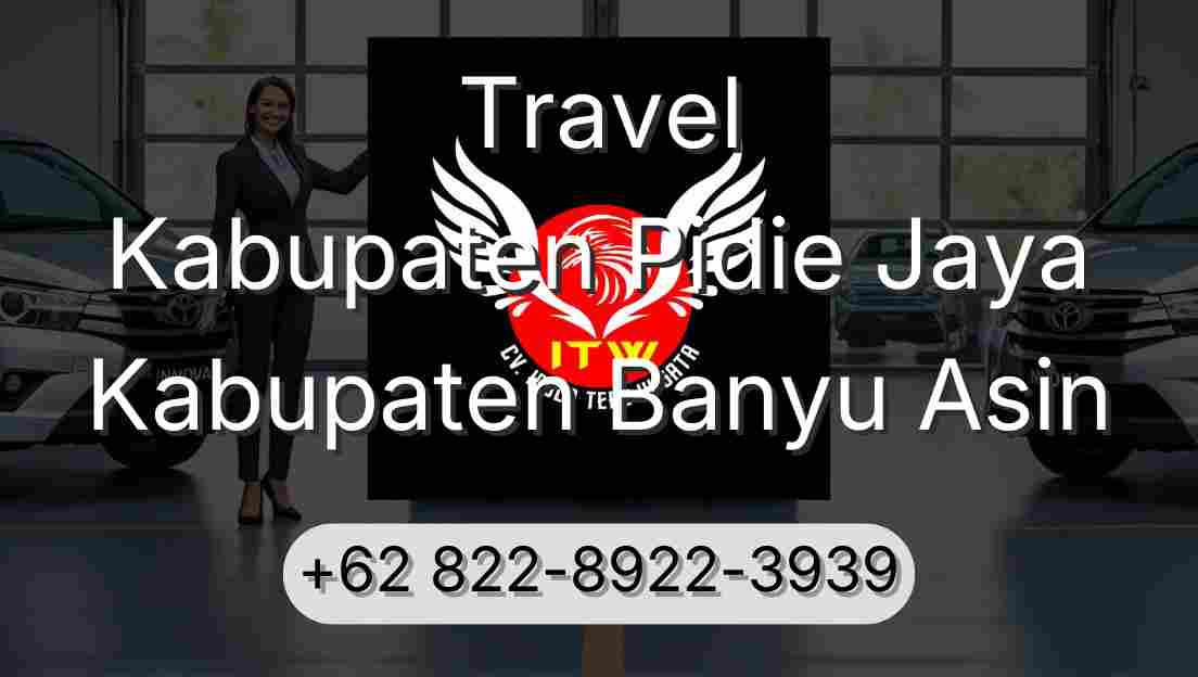 Travel Kabupaten Pidie Jaya Kabupaten Banyu Asin
