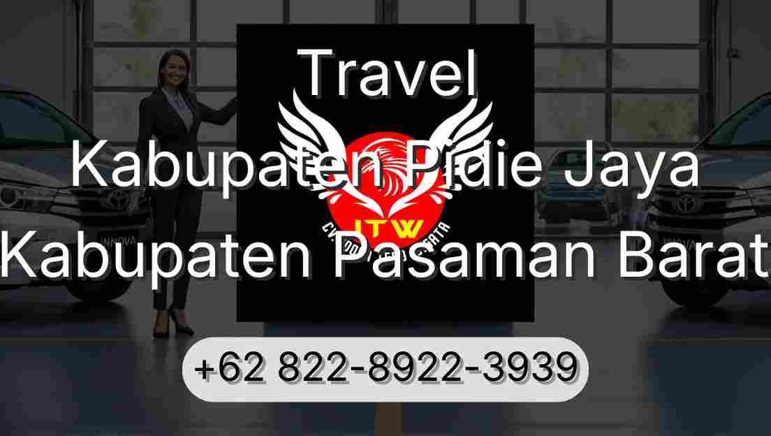 Travel Kabupaten Pidie Jaya Kabupaten Pasaman Barat