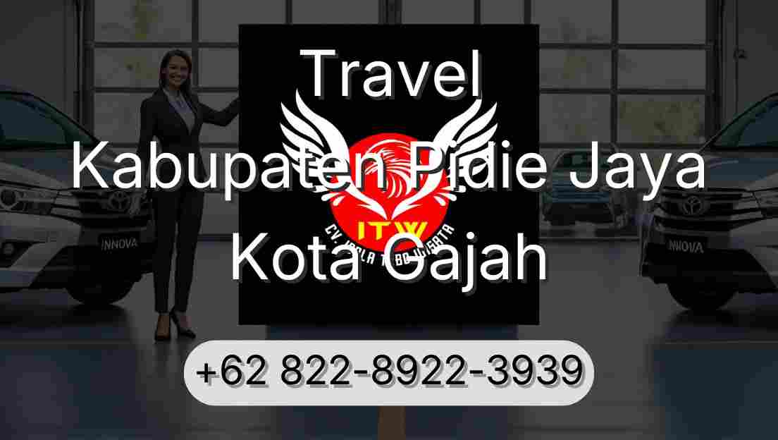 Travel Kabupaten Pidie Jaya Kota Gajah
