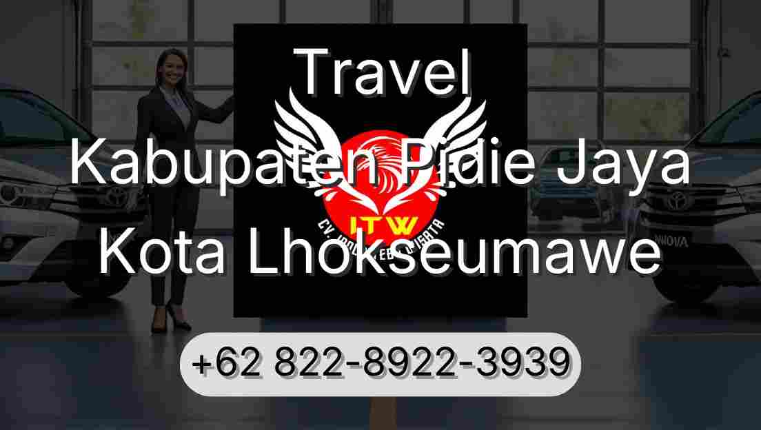 Travel Kabupaten Pidie Jaya Kota Lhokseumawe
