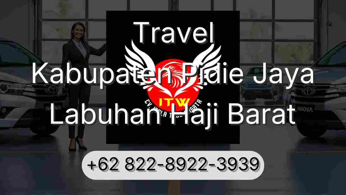 Travel Kabupaten Pidie Jaya Labuhan Haji Barat