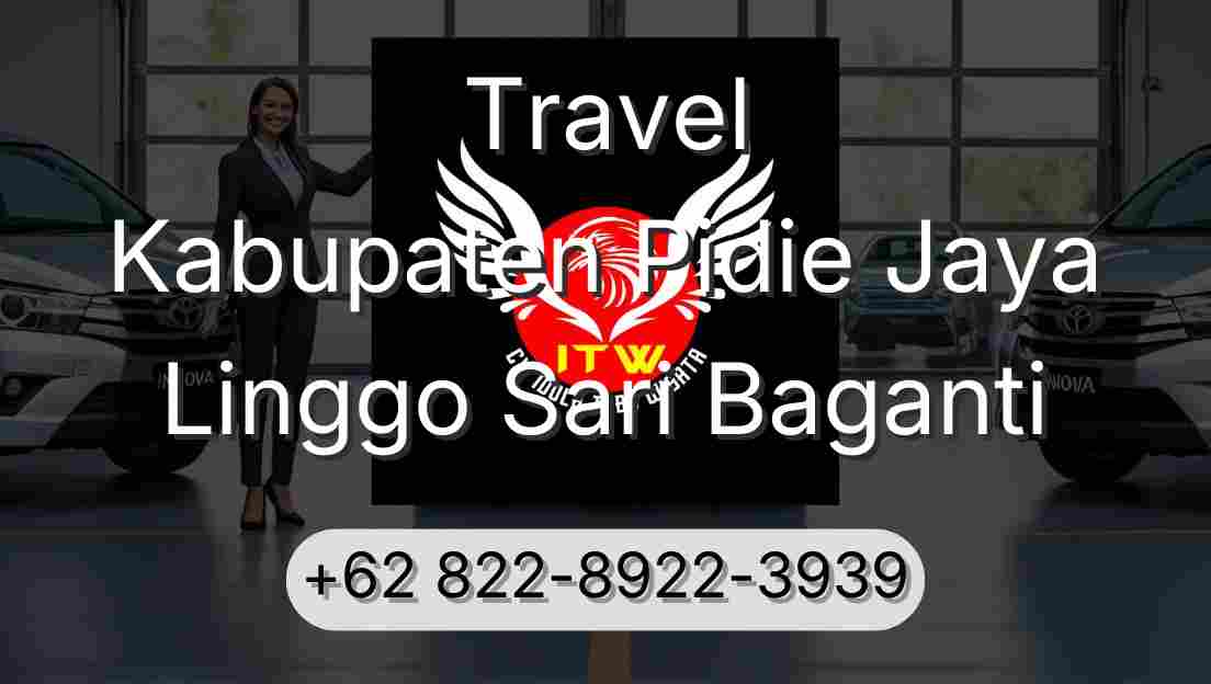 Travel Kabupaten Pidie Jaya Linggo Sari Baganti
