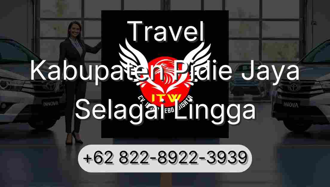 Travel Kabupaten Pidie Jaya Selagai Lingga