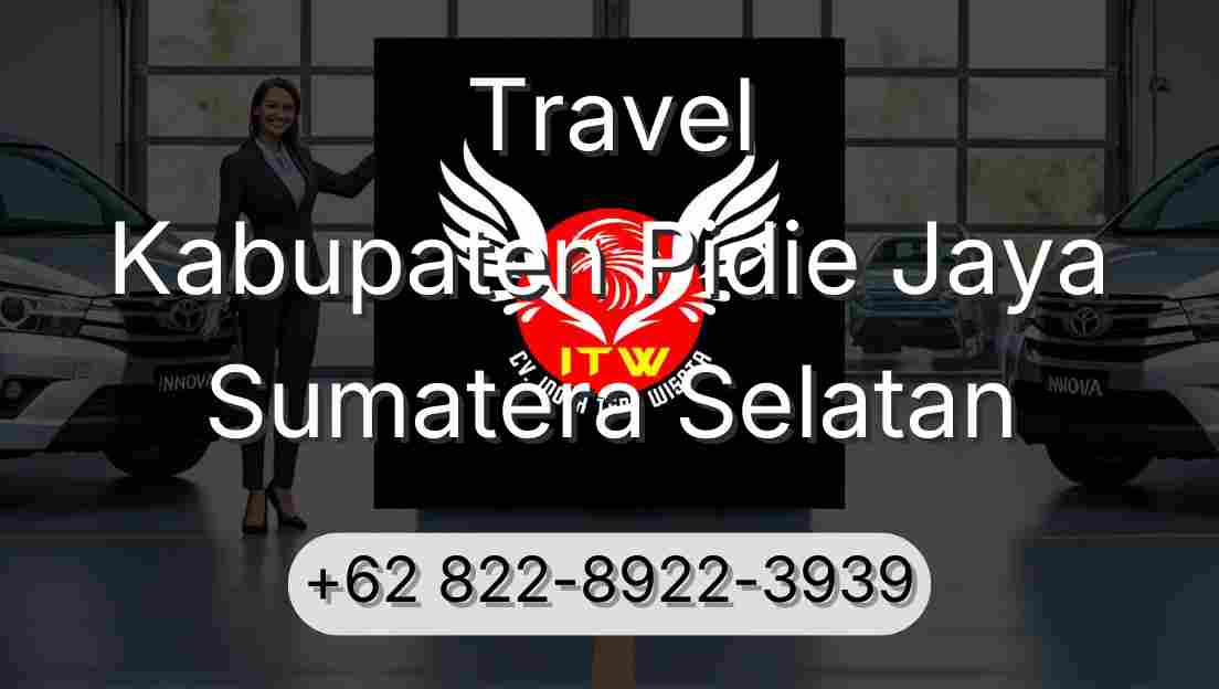 Travel Kabupaten Pidie Jaya Sumatera Selatan