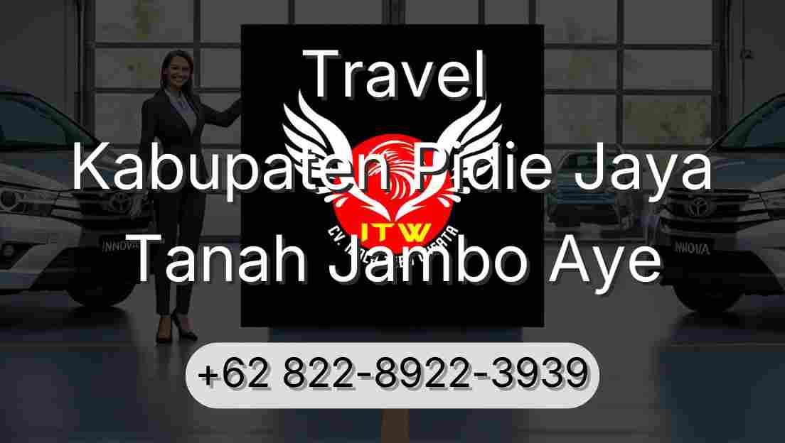 Travel Kabupaten Pidie Jaya Tanah Jambo Aye
