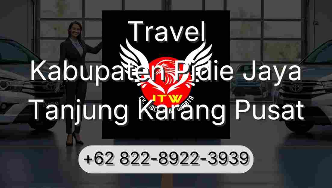 Travel Kabupaten Pidie Jaya Tanjung Karang Pusat