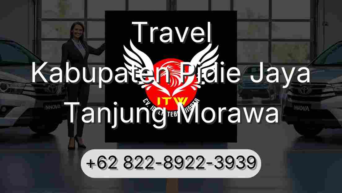 Travel Kabupaten Pidie Jaya Tanjung Morawa