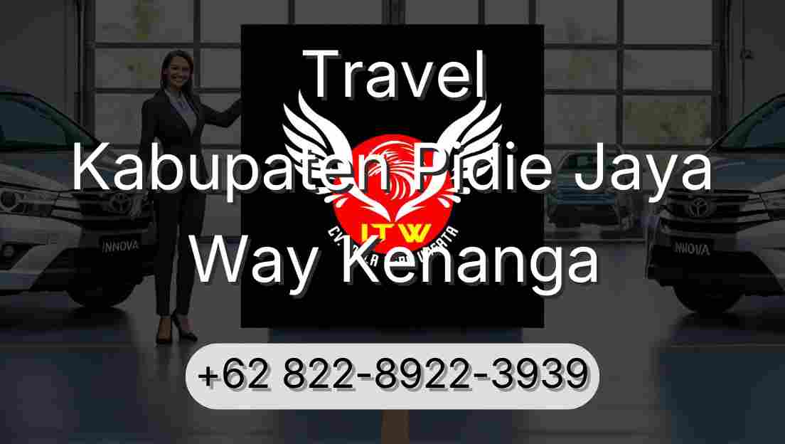 Travel Kabupaten Pidie Jaya Way Kenanga