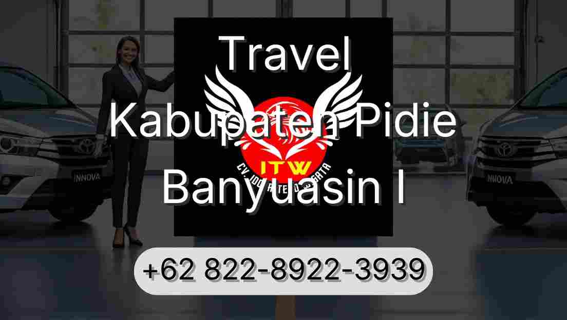 Travel Kabupaten Pidie Banyuasin I