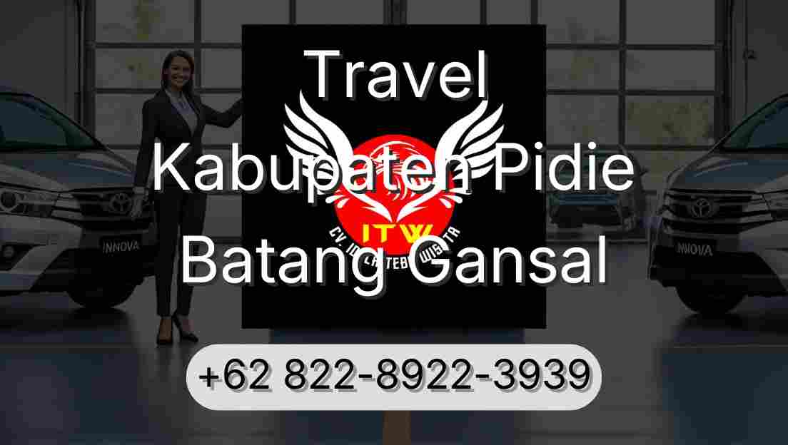 Travel Kabupaten Pidie Batang Gansal