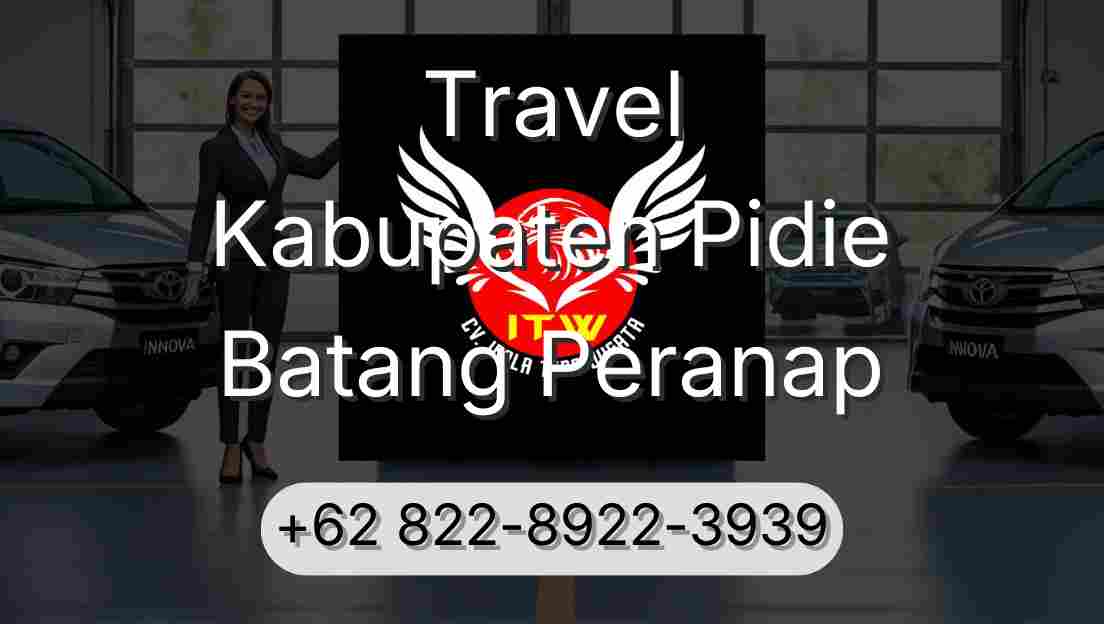 Travel Kabupaten Pidie Batang Peranap