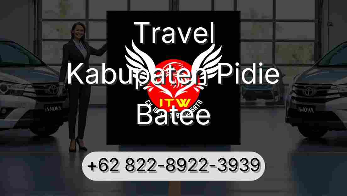 Travel Kabupaten Pidie Batee