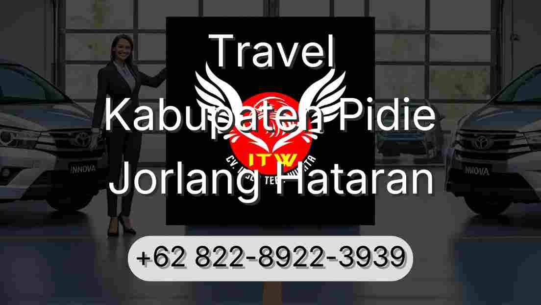 Travel Kabupaten Pidie Jorlang Hataran