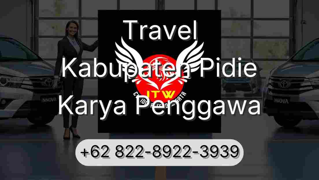 Travel Kabupaten Pidie Karya Penggawa