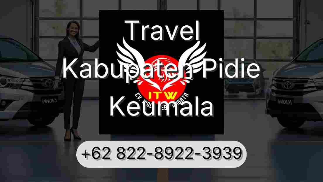 Travel Kabupaten Pidie Keumala