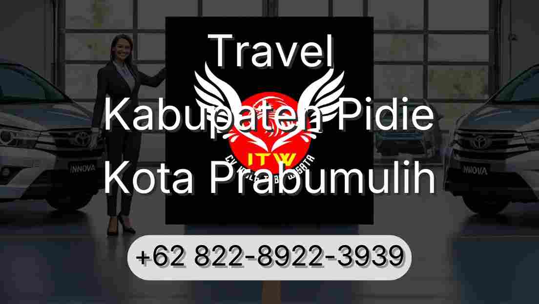 Travel Kabupaten Pidie Kota Prabumulih