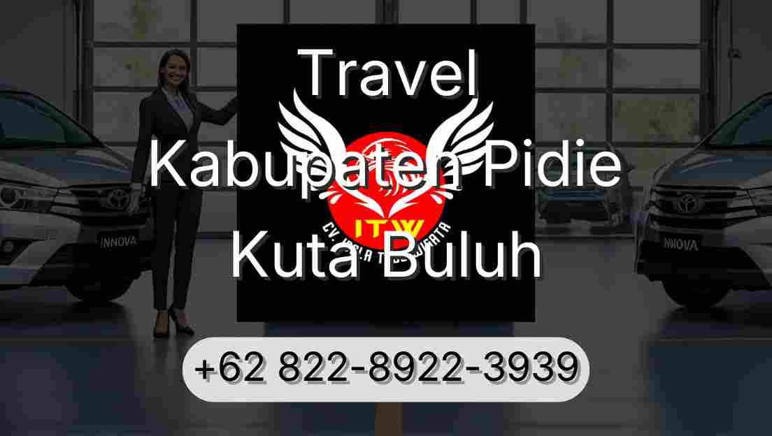 Travel Kabupaten Pidie Kuta Buluh