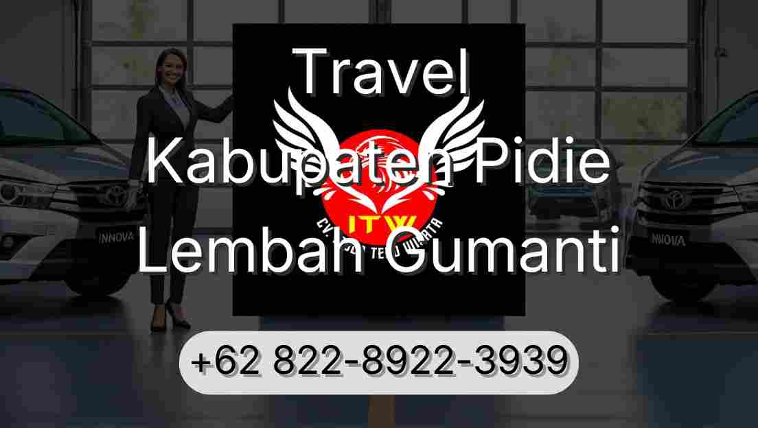 Travel Kabupaten Pidie Lembah Gumanti