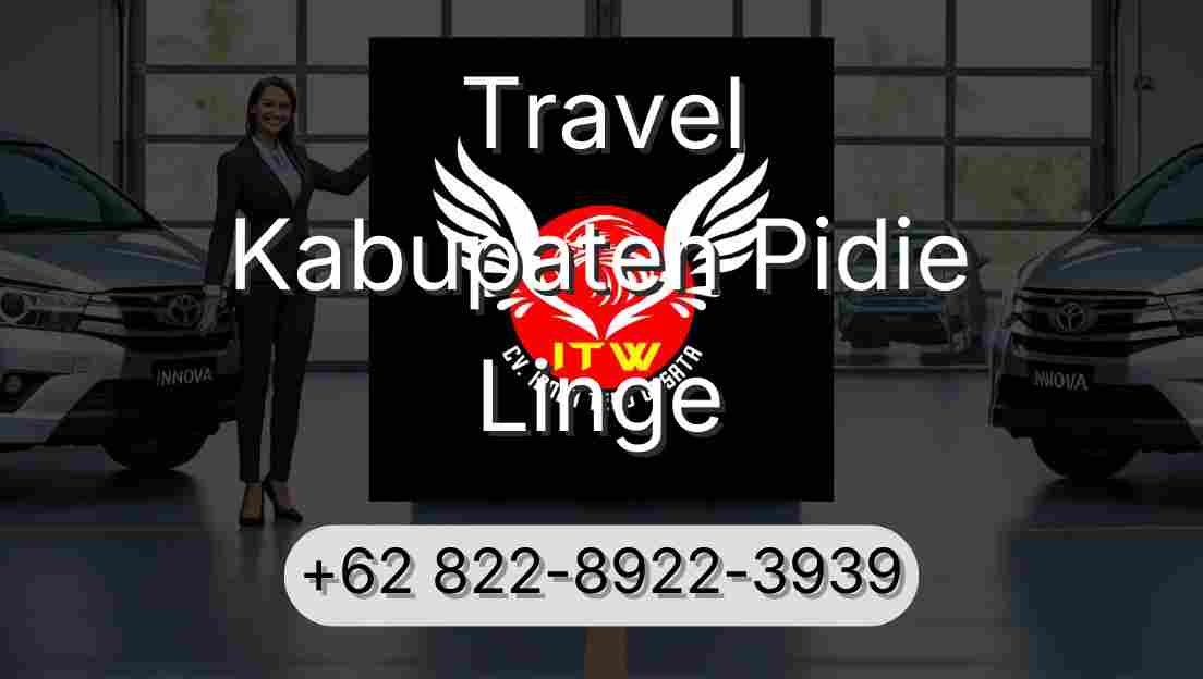 Travel Kabupaten Pidie Linge