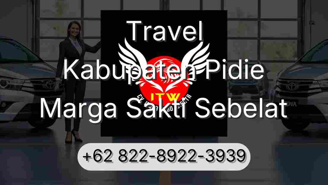Travel Kabupaten Pidie Marga Sakti Sebelat