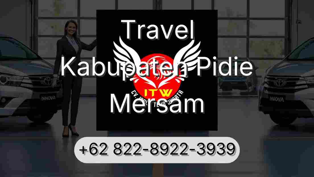 Travel Kabupaten Pidie Mersam