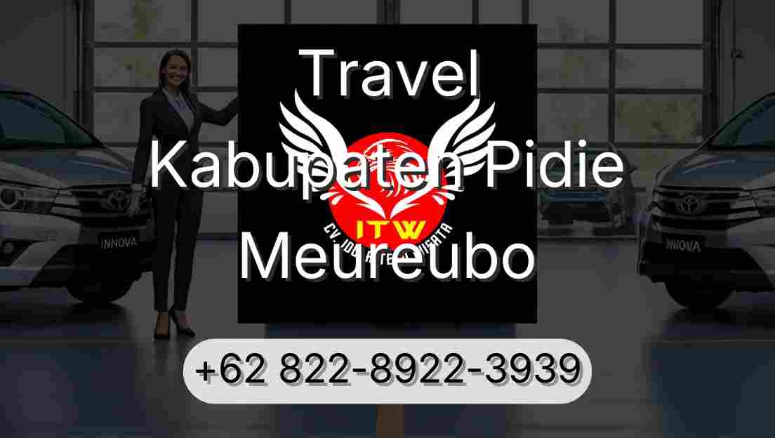 Travel Kabupaten Pidie Meureubo
