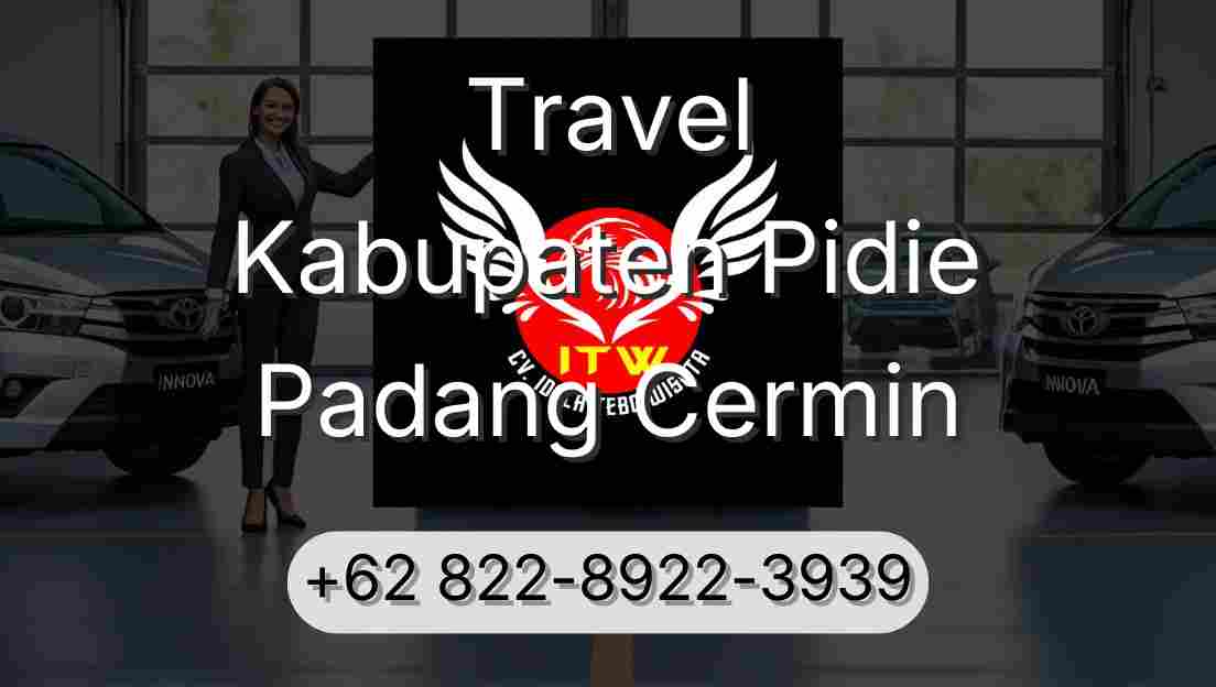 Travel Kabupaten Pidie Padang Cermin