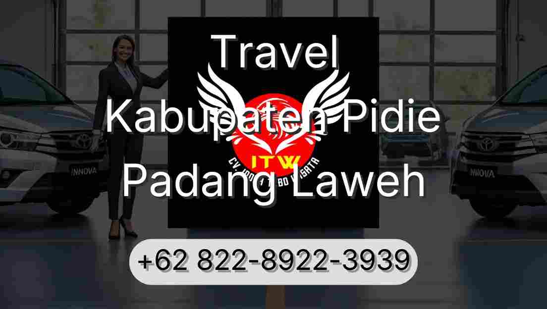 Travel Kabupaten Pidie Padang Laweh