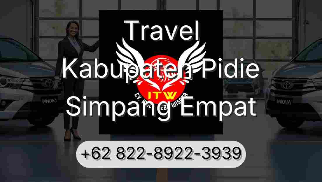 Travel Kabupaten Pidie Simpang Empat