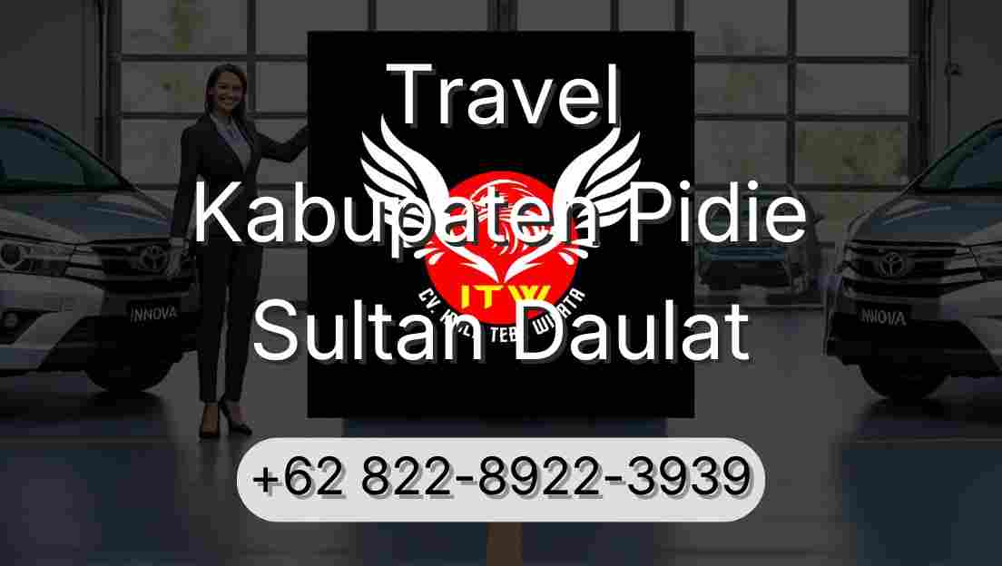 Travel Kabupaten Pidie Sultan Daulat