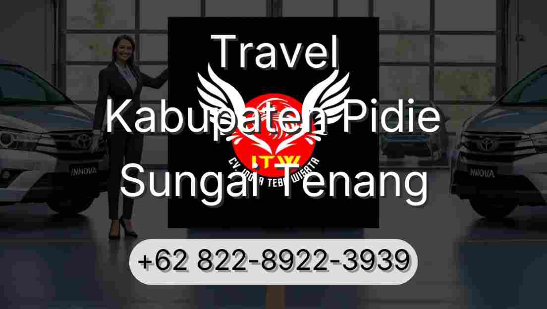 Travel Kabupaten Pidie Sungai Tenang