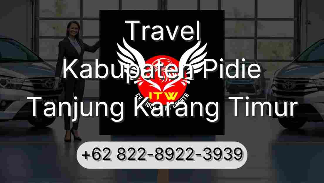 Travel Kabupaten Pidie Tanjung Karang Timur