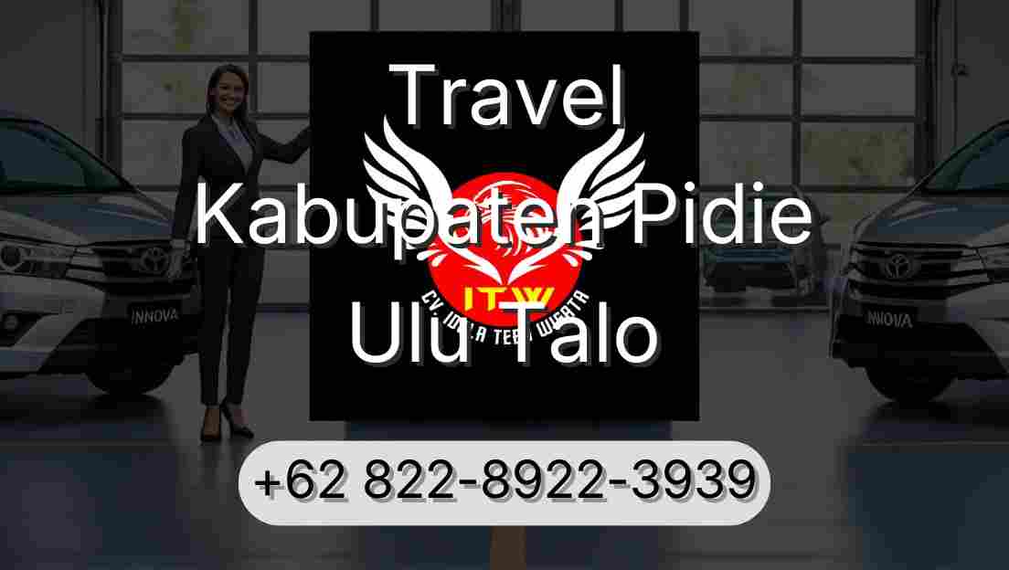 Travel Kabupaten Pidie Ulu Talo
