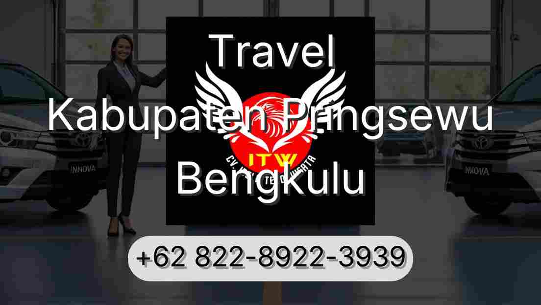 Travel Kabupaten Pringsewu Bengkulu